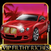 VIP Filthy Riches