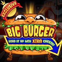 Big Burger Load it up with Xtra cheese